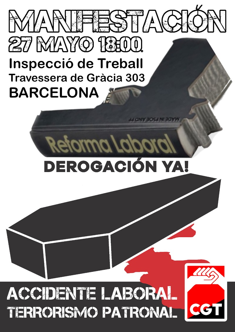 Convocada Manifestaci N En Barcelona Por La Derogaci N De Las Reformas