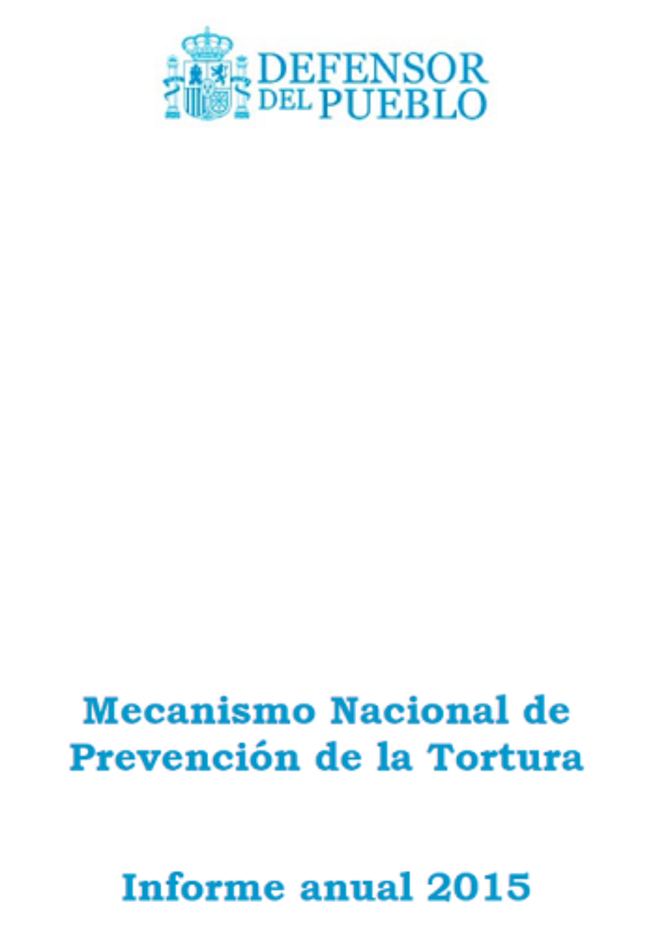 El Defensor del Pueblo Español pide una investigación sobre malos tratos en la cárcel de  Morón