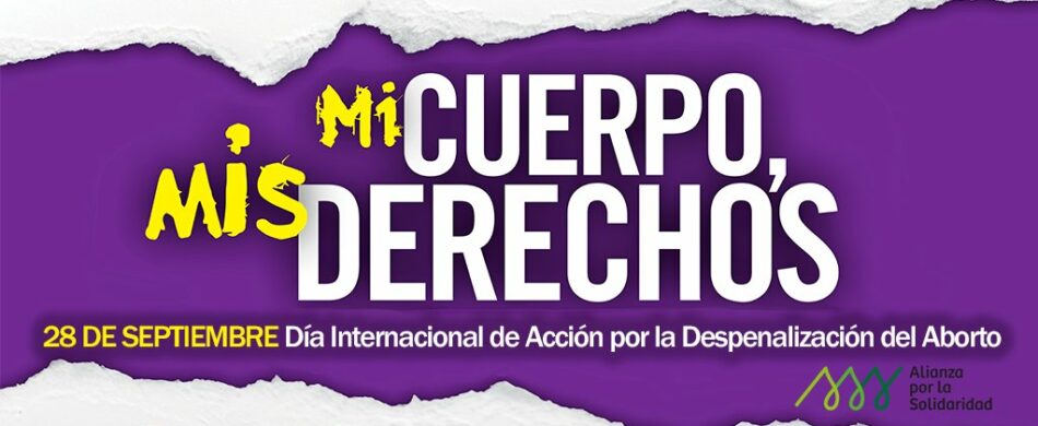 47.000 mujeres mueren cada año en el mundo por abortos inseguros