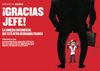 Estreno de ¡Gracias jefe!: La comedia documental que está revolucionando Francia
