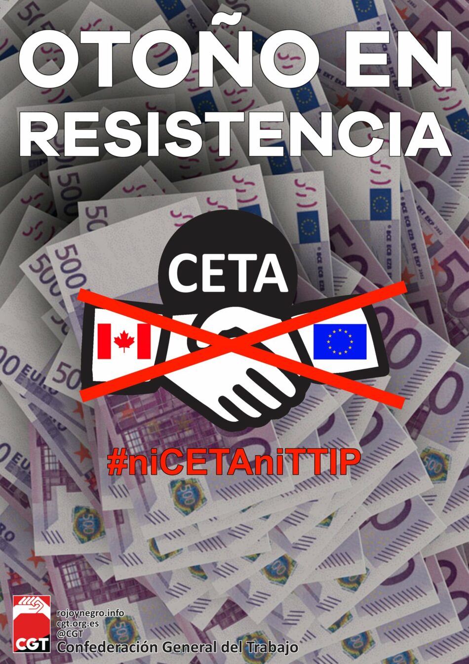 La CGT llama a participar en las manifestaciones contra el TTIP y el CETA  que se celebran el 15 de octubre en las principales ciudades españolas