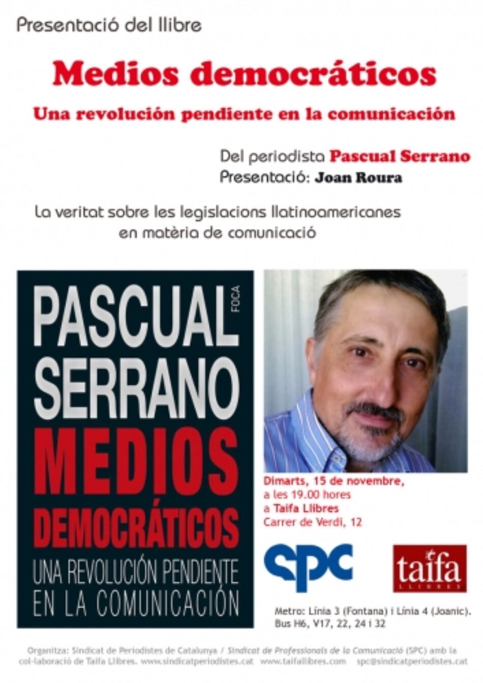 Pascual Serrano presenta su libro “Medios democráticos. Una revolución pendiente en la comunicación”