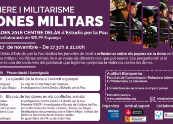 Jornades Dones militars: Pau, gènere i militarisme