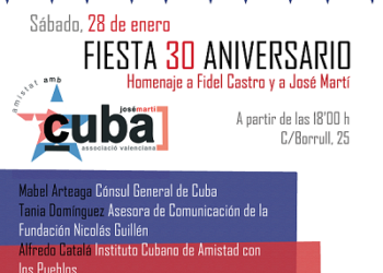 Homenaje a Fidel y Martí en Valencia por 30 aniversario de la asociación valenciana de amistad con Cuba José Martí