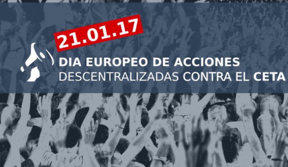 La campaña No al TTIP convoca movilizaciones en más de 20 ciudades para frenar al CETA
