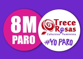 Manifiesto del Colectivo Feminista 13 Rosas con motivo del 8 de marzo