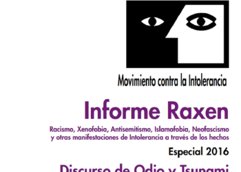 Movimiento contra la Intolerancia presenta el Informe Raxen y alerta del crecimiento del discurso del odio y del avance de la Xenofobia