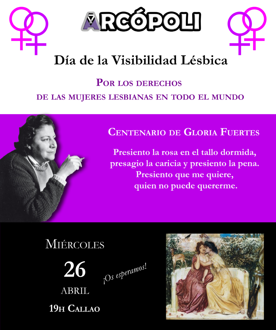 Arcópoli celebra el día de la Visibilidad Lésbica reivindicando como referente a Gloria Fuertes