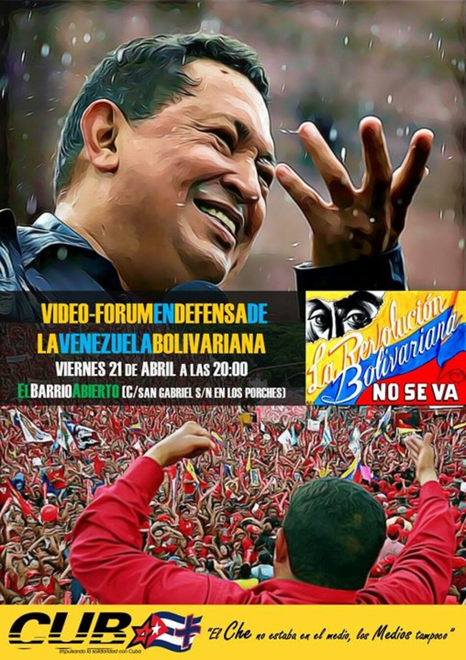 Vídeo-Forum en defensa de la Venezuela Bolivariana: ven a Barrio Abierto