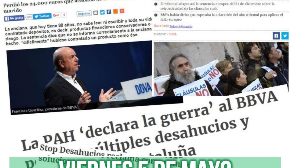 Viernes 5 de mayo: Okupa el BBVA