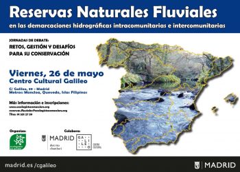 Reservas Naturales Fluviales: retos, gestión y desafíos para su conservación