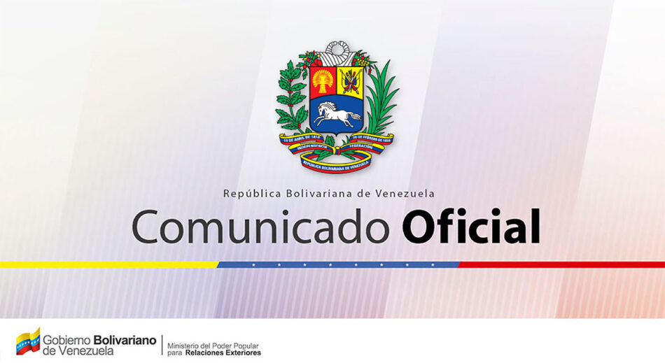 Comunicado del Gobierno de Venezuela sobre los ataques armados perpetrados contra instituciones del país