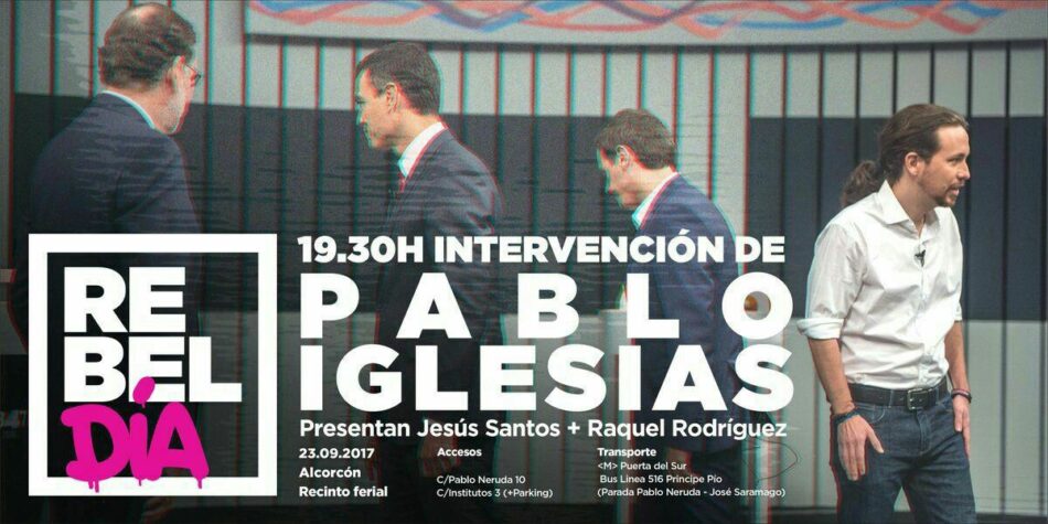 El 23 de Septiembre una jornada para la RebelDÍA en Alcorcón con Pablo Iglesias