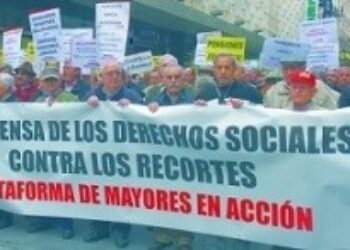 Plataforma Mayores en Acción: «1-O: El Día Internacional de las Personas Mayores, salimos a la calle para defender el sistema público de pensiones»