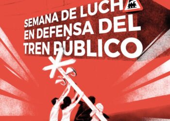 Comienza la Semana de Lucha por el Ferrocarril