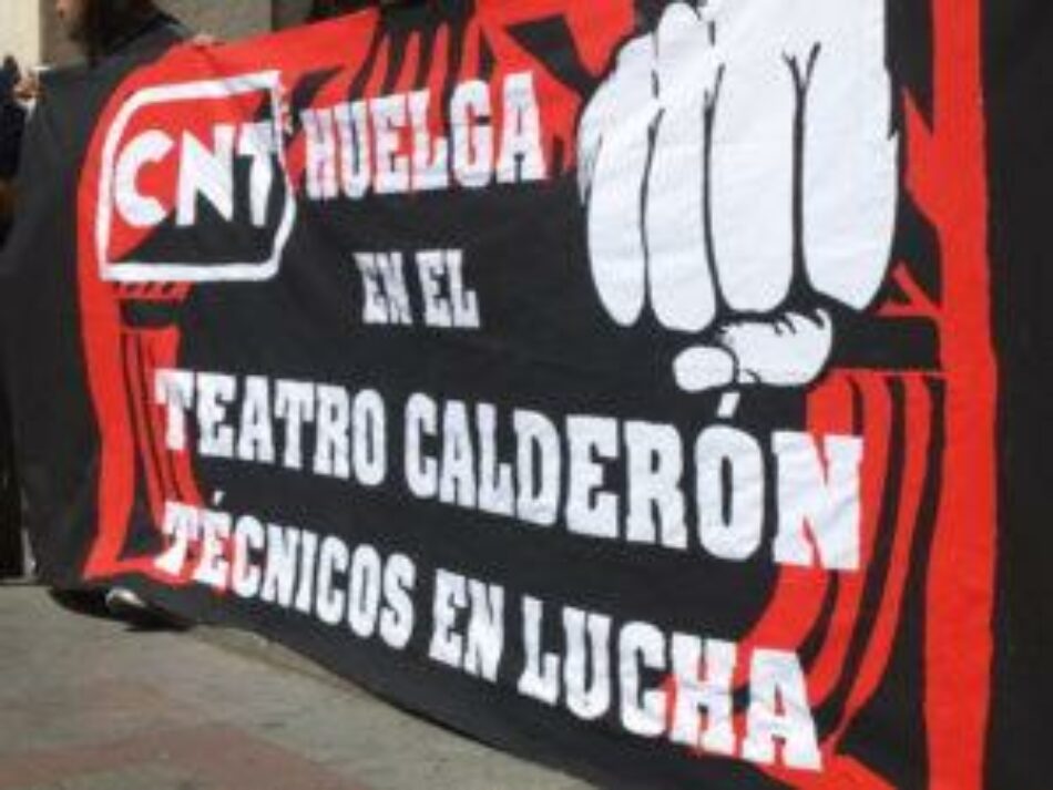 [Valladolid] CNT consigue la subrogación de la plantilla técnica del Teatro Calderón