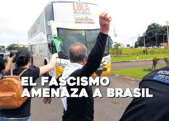 El fascismo amenaza Brasil