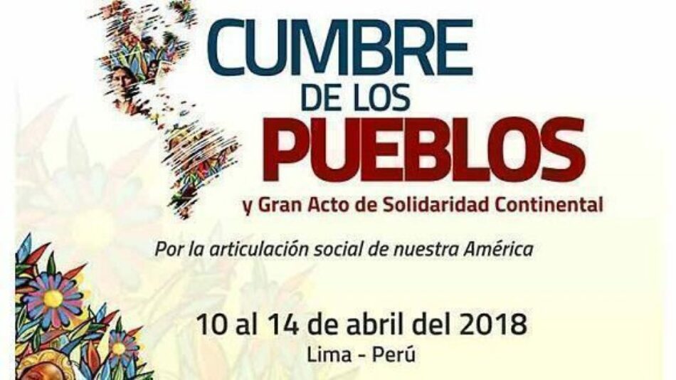 Toda Latinoamérica y el Caribe se reunirá en Lima para la Cumbre de los Pueblos