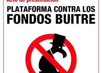 Se constituye la Plataforma Contra los Fondos Buitre