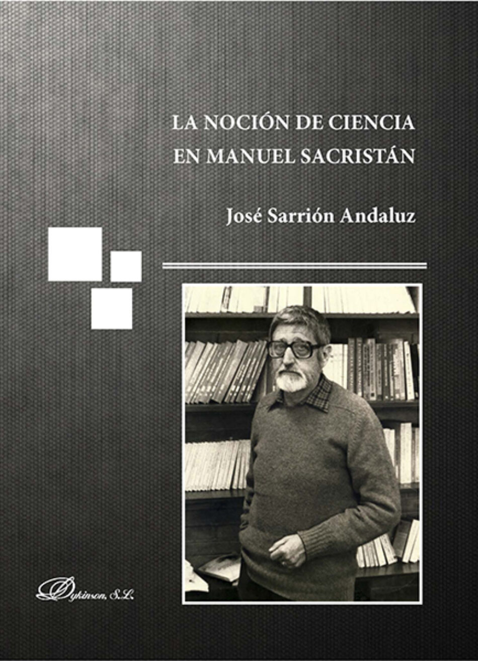 Sarrión presenta su libro ‘La noción de ciencia en Manuel Sacristán’