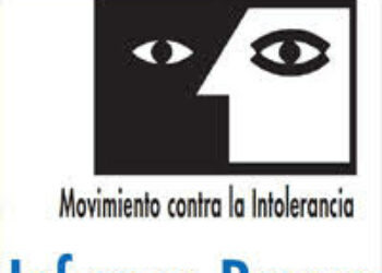 Movimiento contra la Intolerancia presenta el INFORME RAXEN y alerta de la radicalización y extremismo  a través del crecimiento del discurso del odio y del avance de la Xenofobia