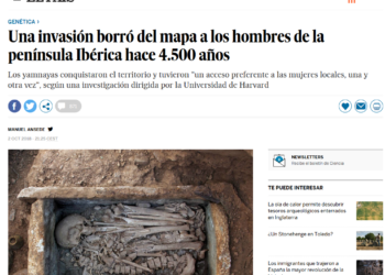 Respuesta de 91 arqueólogos a El País y otros medios sobre la inconsistencia de la noticia “Una invasión borró del mapa a los hombres de la península Ibérica hace 4.500 años”