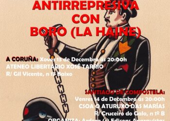 Palestra antirrepresiva en CNT-Vigo: La Insurgencia + Boro (La Haine)