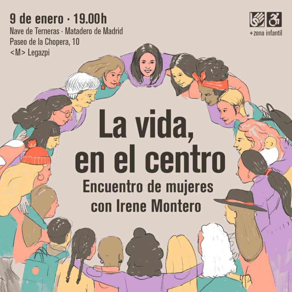 Irene Montero participa en un encuentro con mujeres el próximo 9 de enero en Madrid