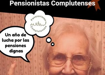 Pensionistas Complutenses cumple un año de vida en la lucha por la defensa del Sistema Público de Pensiones en Alcalá de Henares