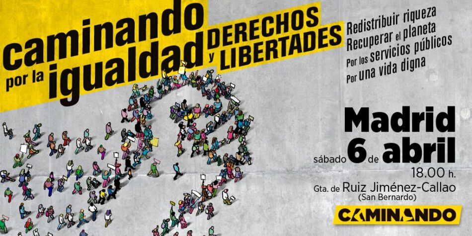 Más de 200 colectivos se manifestarán hoy en Madrid en la movilización Caminando