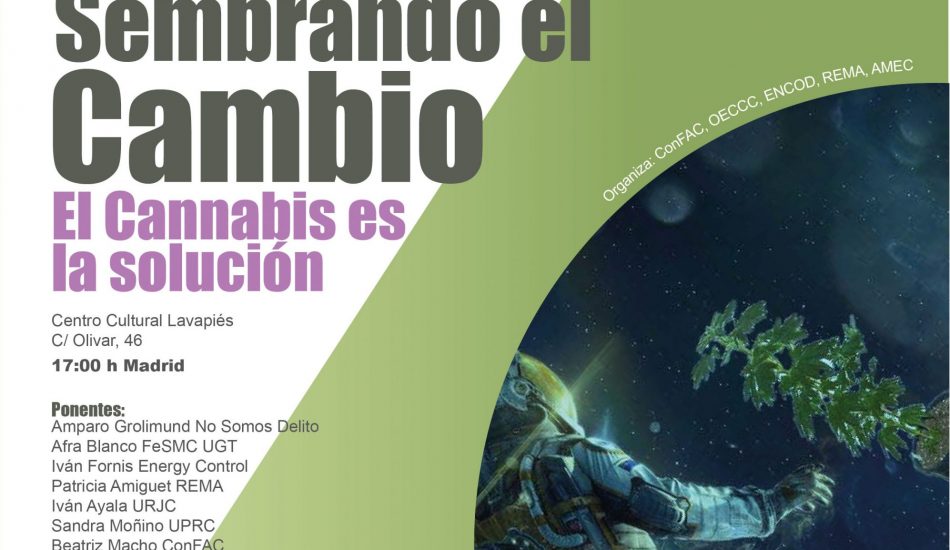 Fin de semana por los derechos en Madrid. El Cannabis es la solución; La Sociedad Civil por la regulación integral y social