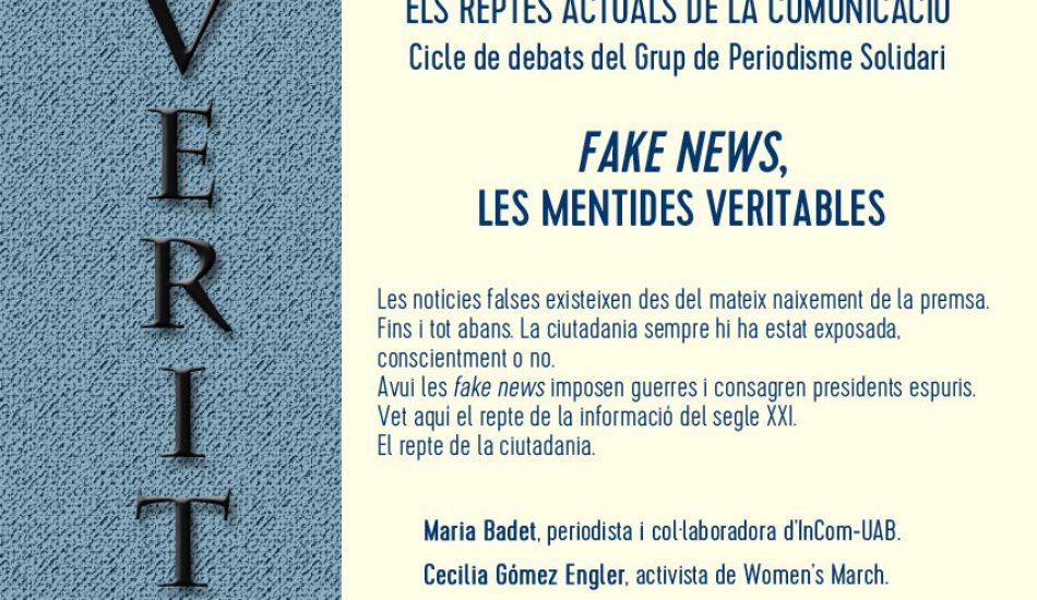 ‘Fake news, las mentiras verdaderas’, segunda sesión del ciclo de debates del grupo de Periodismo Solidario