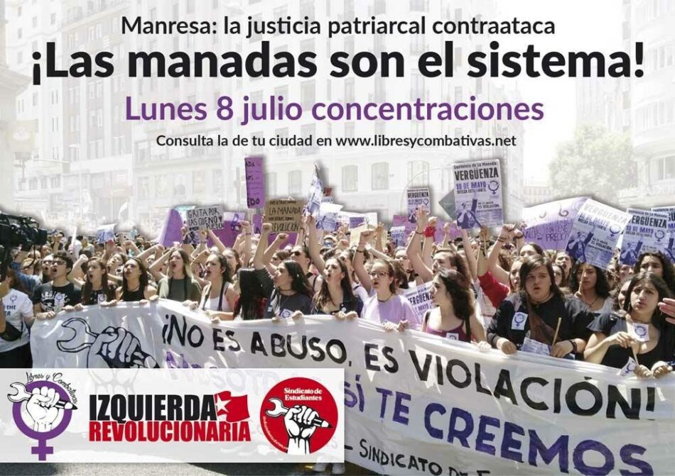 Concentraciones 8 de julio: «Manresa: la justicia patriarcal contraataca. ¡Las manadas son el sistema!»