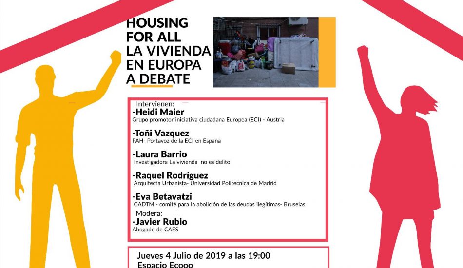 4 de julio: se lanza la Iniciativa Ciudadana Europea “Housing For All”