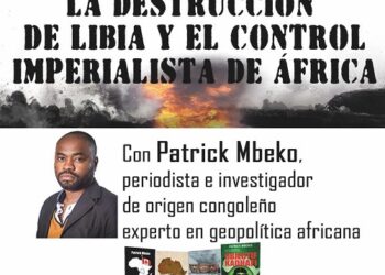 Charla – debate sobre Libia y África, con Patrick Mbeko