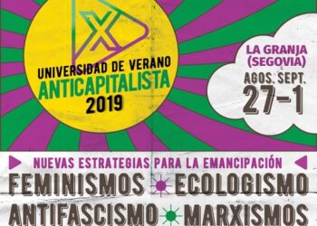 X Universidad de Verano de Anticapitalistas: entre el 27 y el 31 de agosto