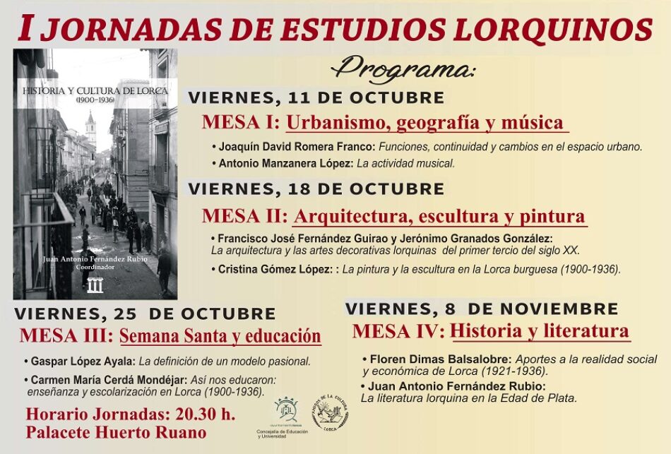 I Jornadas de Estudios Lorquinos (Octubre-noviembre 2019) Floren Dimas, conferencia