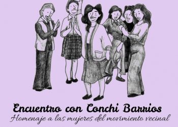 Conchi Barrios regresa para rendir homenaje a las mujeres del movimiento vecinal
