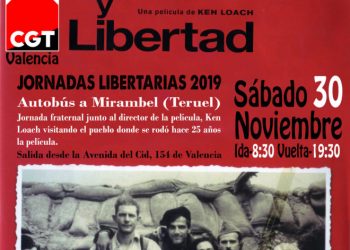 Las Jornadas Libertarias 2019 de CGT-Valencia conmemoran el 25º aniversario de ‘Tierra y Libertad’