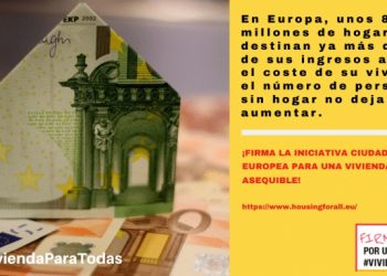 Recta final para lograr las firmas suficientes de la ILP Europea »Vivienda Para Todas»