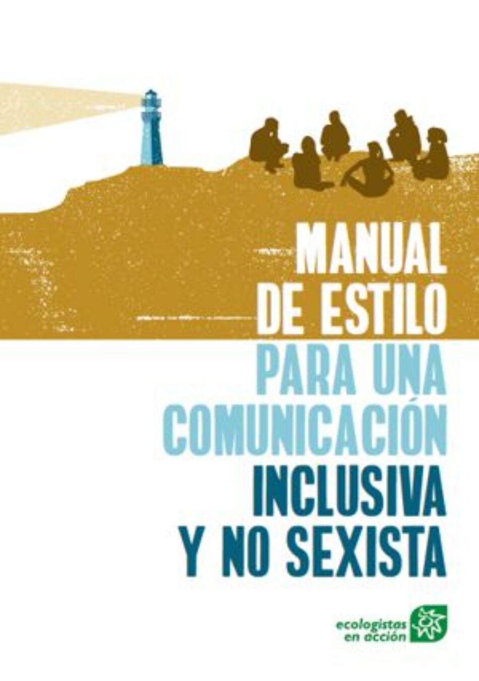 «Por una comunicación inclusiva y no sexista»