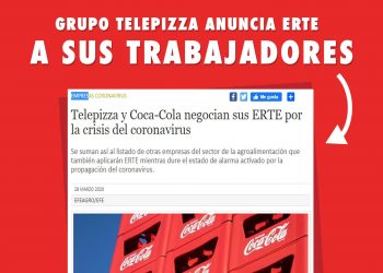 Telepizza y Coca-Cola alegan «causas productivas» para poner en marcha sendos ERTEs