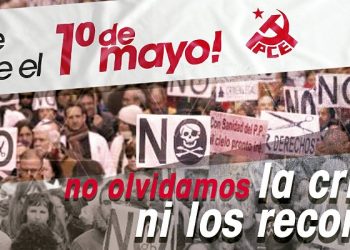 El PCE de El Bierzo ante el 1 de mayo “luchando, ¡sí se puede!”