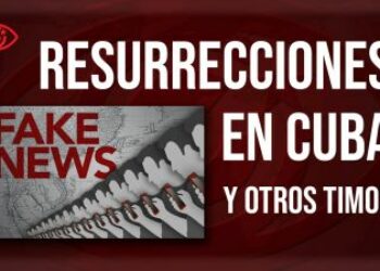 Resurrecciones en Cuba y otros timos