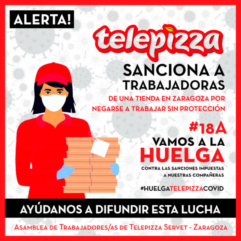 Los trabajadores de Telepizza van a la huelga tras saccionar la multinacional a diez trabajadoras por negarse a trabajar sin protección