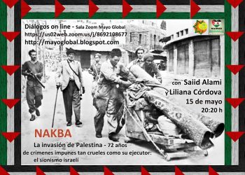 72 años de dolor y destrucción neocolonial, se cumplen el 15 de Mayo, Al Nakba