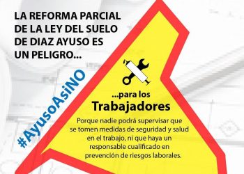 Podemos Comunidad de Madrid denuncia la reforma express de la ley del suelo, hecha por Ayuso con “confinamiento y alevosía”