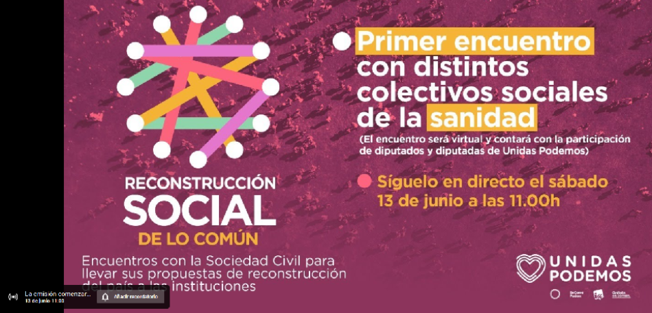 Unidas Podemos arranca mañana sábado una ronda de diálogos con organizaciones y colectivos sociales para abordar el proceso de reconstrucción social de lo común