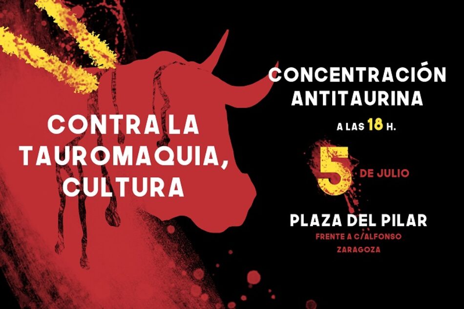 Más de 50 asociaciones y colectivos piden al Gobierno de Aragón que retire las subvenciones a la tauromaquia