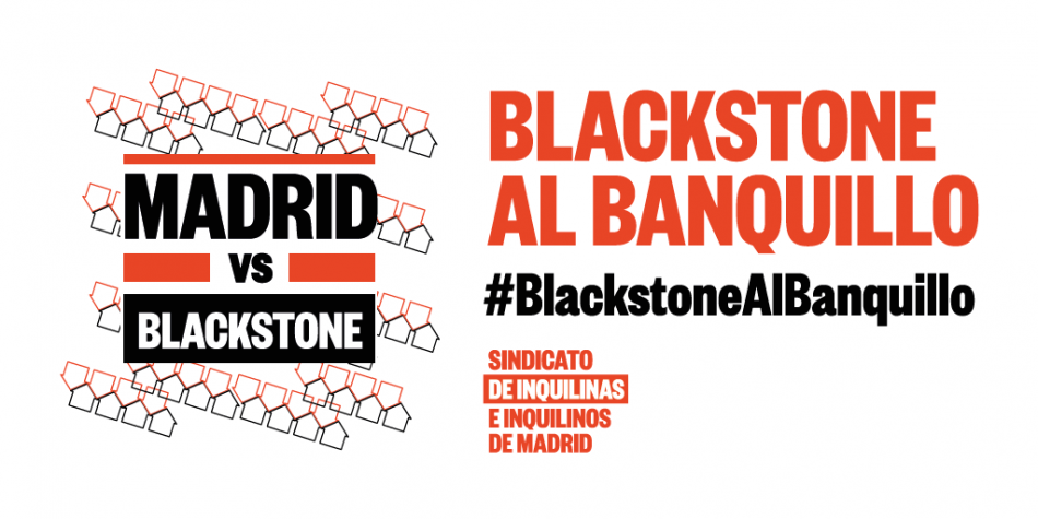 El Sindicato de Inquilinas e Inquilinos de Madrid sienta en el banquillo al fondo buitre Blackstone por vulnerar la ley en la redacción de sus contratos